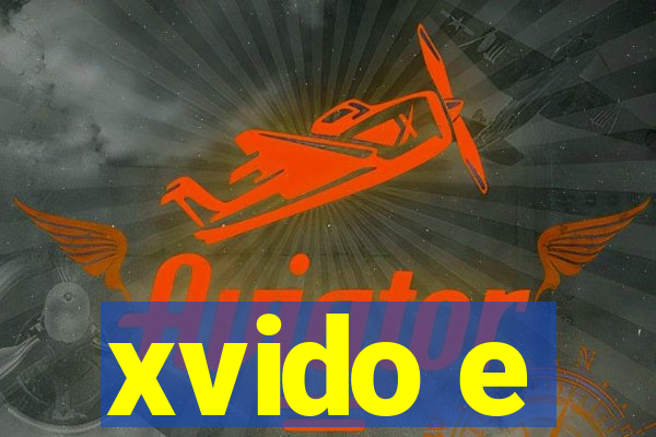 xvido e